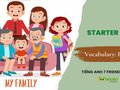 Starter Unit vocabulary family Tiếng Anh 7 Friends plus