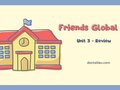 Review Unit 3 lớp 10 Friends Global