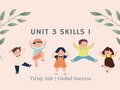 Tiếng Anh 7 Global success Unit 3 Skills 1