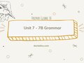 Unit 7 lớp 10 Friends Global 7B Grammar