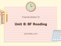 Unit 8 lớp 10 Friends Global 8F Reading