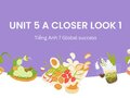Tiếng Anh 7 Global success Unit 5 A closer look 1