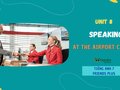 Speaking Unit 8 lớp 7 Friends plus