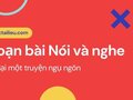 Soạn bài Nói và nghe trang 15 Ngữ Văn 7 Cánh Diều tập 2