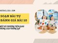 Soạn bài Tự đánh giá Một số phương tiện giao thông của tương lai