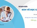 Soạn văn 7 Bàn về đọc sách CTST