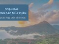 Soạn bài Đồng dao mùa xuân