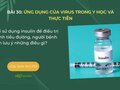 Khi sử dụng insulin để điều trị bệnh tiểu đường, người bệnh cần lưu ý