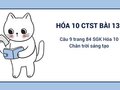 Câu 9 trang 84 SGK Hóa 10 Chân trời sáng tạo