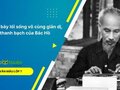 Trình bày lối sống vô cùng giản dị, thanh bạch của Bác Hồ