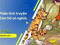 Phân tích truyện Con hổ có nghĩa