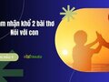 Cảm nhận khổ 2 bài thơ Nói với con