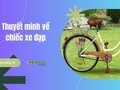 Thuyết minh về chiếc xe đạp