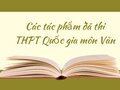 Các tác phẩm đã thi THPT Quốc gia môn Văn