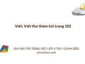 Viết thư thăm hỏi trang 122 Tiếng việt lớp 4 Cánh diều tập 1