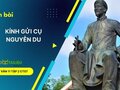 Soạn bài Kính gửi Cụ Nguyễn Du lớp 11 Chân trời sáng tạo