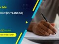 Soạn bài Ôn tập trang 58 Ngữ văn 11 tập 2 Chân trời sáng tạo