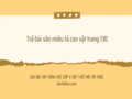 Trả bài văn miêu tả con vật trang 130 lớp 4 Kết nối tri thức