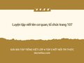 Luyện tập viết tên cơ quan, tổ chức trang 107 KNTT tập 2