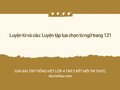 Luyện tập lựa chọn từ ngữ trang 121 lớp 4 Kết nối tri thức tập 2
