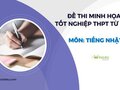 Đề minh họa môn tiếng Nhật 2025