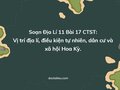 Soạn Địa Lí 11 Bài 17 Chân trời: Vị trí địa lí, ĐKTN ... Hoa Kỳ