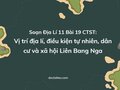 Soạn Địa Lí 11 Bài 19 Chân trời: Vị trí địa lí ... Liên Bang Nga