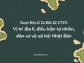 Soạn Địa Lí 11 Bài 22 Chân trời: Vị trí địa lí, ĐKTN Nhật Bản