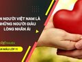 Con người Việt Nam là những người giàu lòng nhân ái