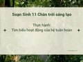 Soạn Sinh 11 Bài 11 Chân trời: Tìm hiểu hoạt động của hệ tuần hoàn