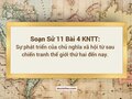 Sử 11 Bài 4 KNTT: Sự phát triển của CNXH từ sau CTTG thứ hai