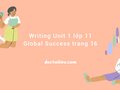 Writing Unit 10 lớp 11 Global Success trang 116