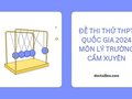 Đề thi thử THPT quốc gia 2024 môn lý trường Cẩm Xuyên Hà Tĩnh