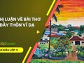 Nghị luận về bài thơ Đây thôn Vĩ Dạ