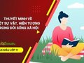 Thuyết minh về một sự vật, hiện tượng trong đời sống xã hội