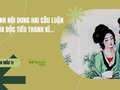So sánh nội dung hai câu luận của Độc Tiểu Thanh kí
