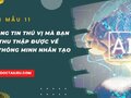 Thông tin thú vị mà bạn thu thập được về trí thông minh nhân tạo