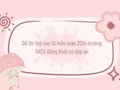 Đề thi thử vào 10 môn toán 2024 trường THCS Đồng Khởi có đáp án
