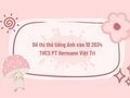 Đề thi thử tiếng Anh vào 10 2024 PT Hermann Việt Trì