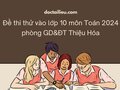 Đề thi thử vào lớp 10 môn Toán 2024 phòng GD&ĐT Thiệu Hóa