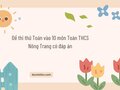 Đề thi thử Toán vào 10 môn Toán THCS Nông Trang có đáp án