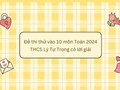Đề thi thử vào 10 môn Toán 2024 THCS Lý Tự Trọng có lời giải