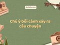 Bối cảnh xảy ra câu chuyện Chiếc lược ngà