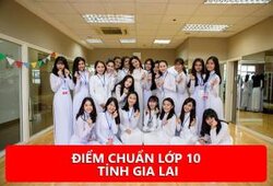 Xem điểm chuẩn vào lớp 10 tỉnh Gia Lai 2018/2019