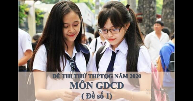 Đề thi thử THPT Quốc gia 2020 môn GDCD số 1