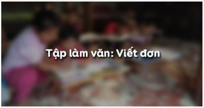 Hướng dẫn soạn bài tập làm văn: Viết đơn