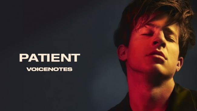 Lyrics lời dịch bài hát Patient - Charlie Puth