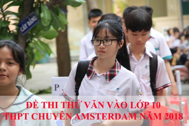 học sinh thi thử vào lớp 10 THPT chuyên Amsterdam 2018
