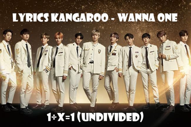 Lyrics lời bài hát Kangaroo (캥거루) của Wanna One