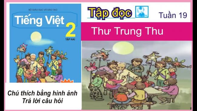 Giải bài chính tả Thư trung thu trang 11 SGK Tiếng Việt 2 tập 2